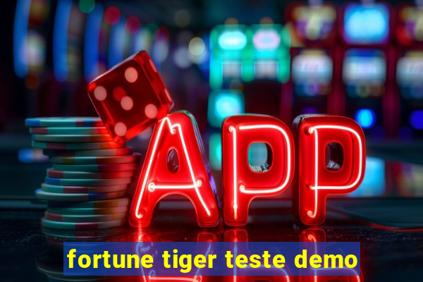 fortune tiger teste demo